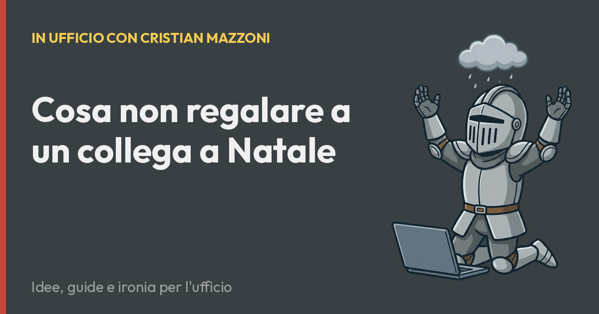 Cosa non regalare a un collega a Natale