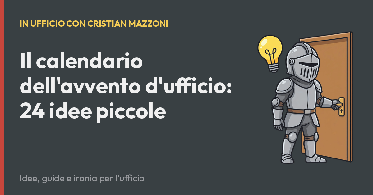 Il calendario dell'avvento d'ufficio: 24 idee piccole