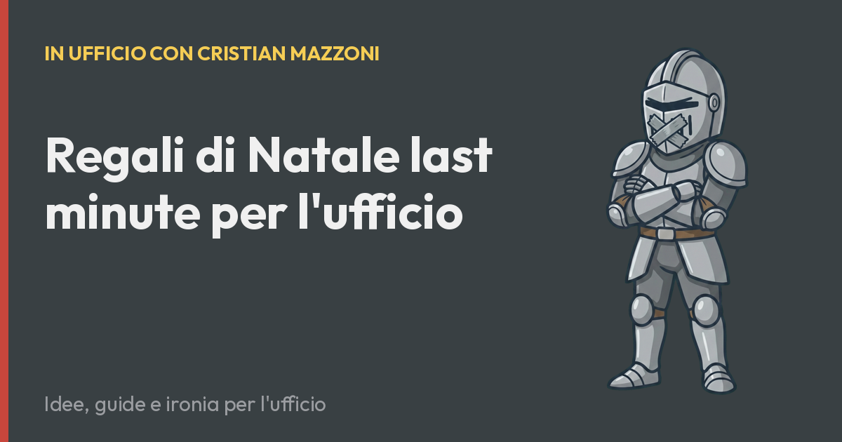 Regali di Natale last minute per l'ufficio
