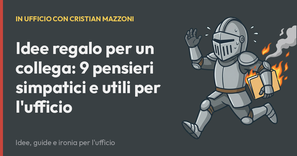 Idee regalo per un collega: 9 pensieri simpatici e utili per l'ufficio