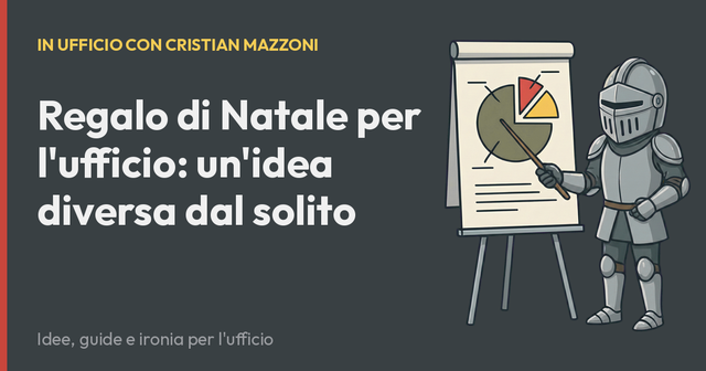 Regalo di Natale per l'ufficio: un'idea diversa dal solito