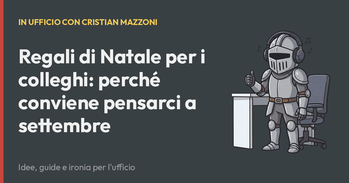 Regali di Natale per i colleghi: perché conviene pensarci a settembre