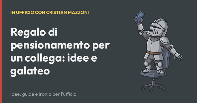 Regalo di pensionamento per un collega: idee e galateo